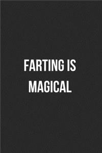 Farting Is Magical