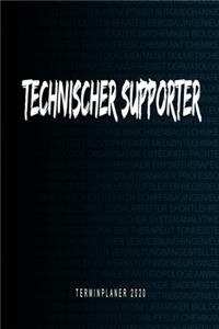 Technischer Supporter - Terminplaner 2020