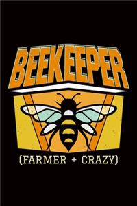 Beekeeper (Farmer + Crazy)