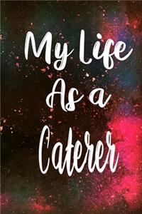 My Life as a Caterer