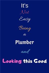 It's Not Easy Being A Plumber and Looking This Good