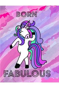 Unicorn Notebook - Born Fabulous
