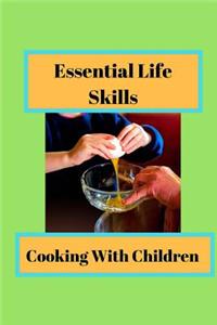 Essential Life Skills