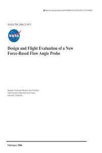 Design and Flight Evaluation of a New Force-Based Flow Angle Probe