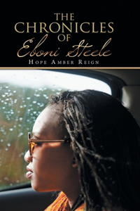 The Chronicles of Eboni Steele
