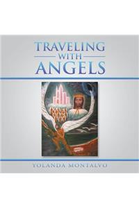 Traveling with Angels