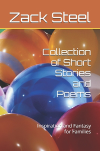 Collection of Short Stories and Poems