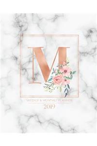 Weekly & Monthly Planner 2019