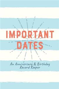 Important Dates