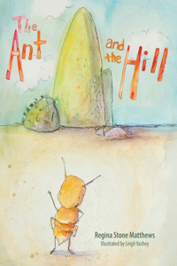 Ant and the Hill