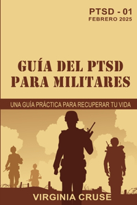 Guía Del Ptsd Para Militares