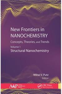 New Frontiers in Nanochemistry