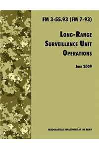 Long Range Unit Surveillance Operations FM 3-55.93 (FM 7-93)