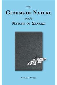 The Genesis of Nature and the Nature of Genesis