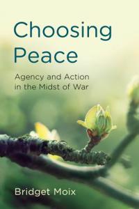 Choosing Peace