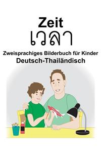 Deutsch-Thailändisch Zeit Zweisprachiges Bilderbuch für Kinder