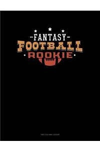 Fantasy Football Rookie