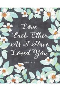 Love Each Other as I Have Loved You