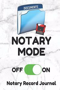 Notary Mode