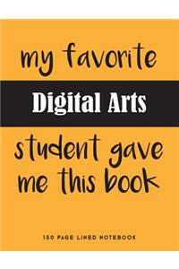 My Favorite Digital Arts Student Gave Me This Book