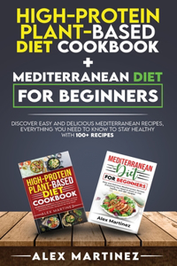 High-protein plant-based diet cookbook+ Mediterranean diet for beginners