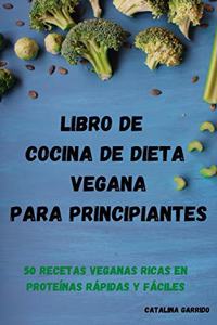 Libro de cocina de dieta vegana para principiantes