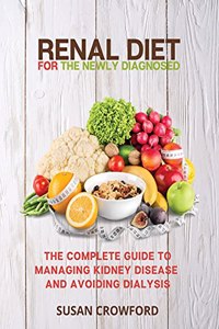 Renal Diet for the Newly Diagnosed