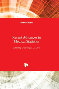 Recent Advances in Medical Statistics