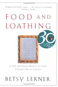 Food And Loathing