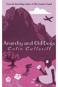 Anarchy and Old Dogs