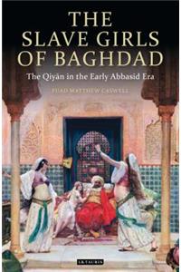 The Slave Girls of Baghdad