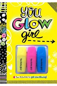 You Glow Girl