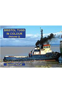 Bristol Tugs in Colour