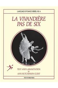 La Vivandiere Pas de Six