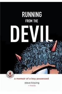 Running from the Devil
