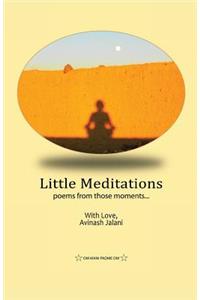 Little Meditations