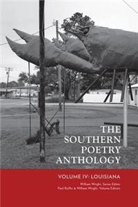 Southern Poetry Anthology, Volume IV: Louisiana