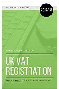 UK VAT Registration: What you need to know - the essential guide for small businesses