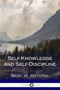 Self-Knowledge and Self-Discipline