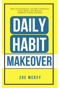 Daily Habit Makeover