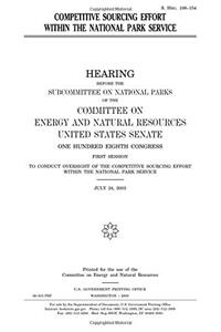 Competitive Sourcing Effort Within the National Park Service