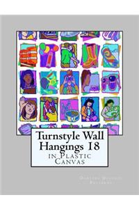 Turnstyle Wall Hangings 18