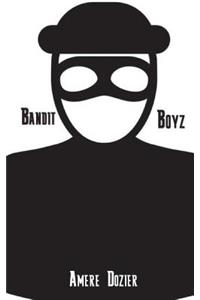 Bandit Boyz
