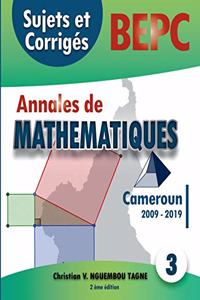 Annales de Mathématiques, B.E.P.C., Cameroun, 2009 - 2019