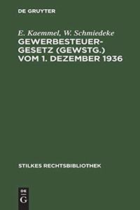 Gewerbesteuergesetz (GewStG.) vom 1. Dezember 1936
