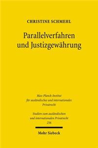Parallelverfahren Und Justizgewahrung