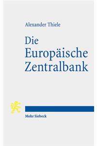 Die Europaische Zentralbank