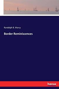 Border Reminiscences