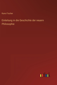 Einleitung in die Geschichte der neuern Philosophie