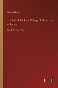 Roll of the Royal College of Physicians of London